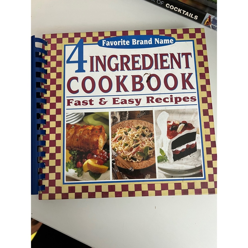Favorite‎ Brand Name 4 Ingredient Cookbook Fast Easy Recipes Spiral Bound